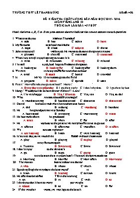 2 Đề kiểm tra chất lượng đầu năm môn Tiếng Anh Lớp 10 - Năm học 2015-2016 - Trường THPT Lê Thanh Mừng